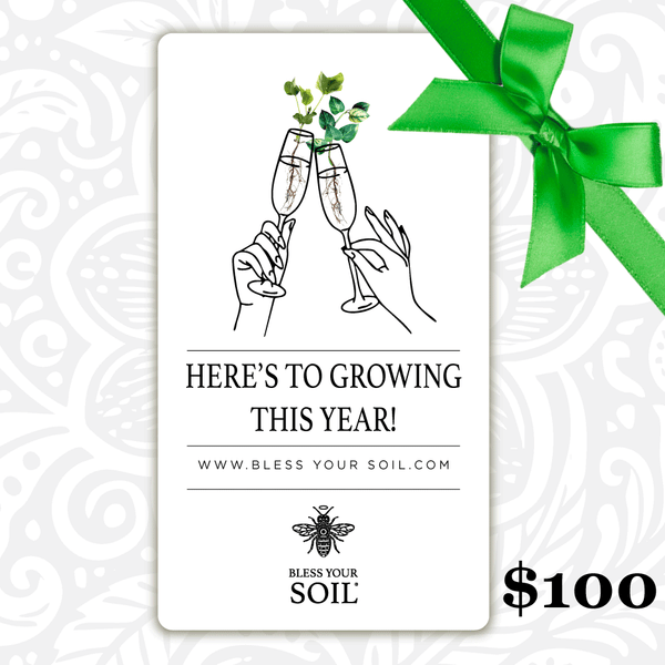 Bless Your Soil® eGift Card